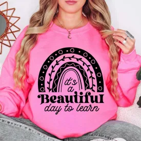 Beautiful Day to Learn • Neon Pink Pullover